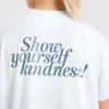 Oversized-T-shirt med trycket ”Show Yourself Kindness”
